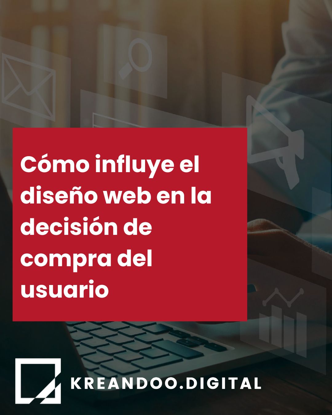 Cómo influye el diseño web en la decisión de compra del usuario